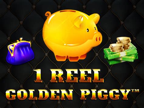 1 Reel Golden Piggy Netbet