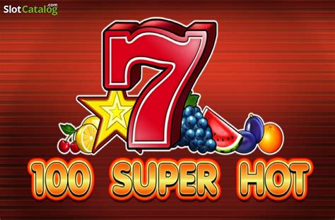 100 Super Hot Slot - Play Online