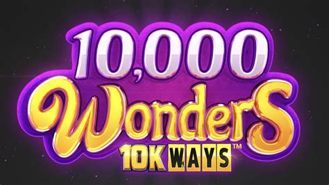 10000 Wonders 10k Ways Parimatch