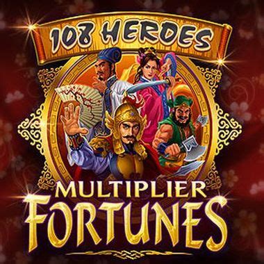 108 Heroes Multiplier Fortunes Netbet