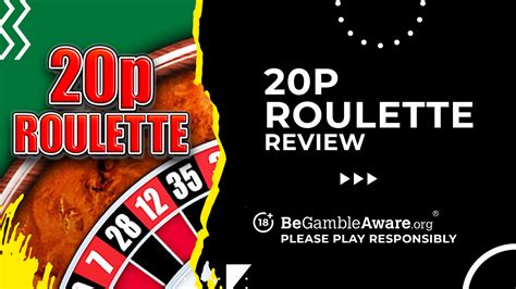 20p Roulette Review 2024