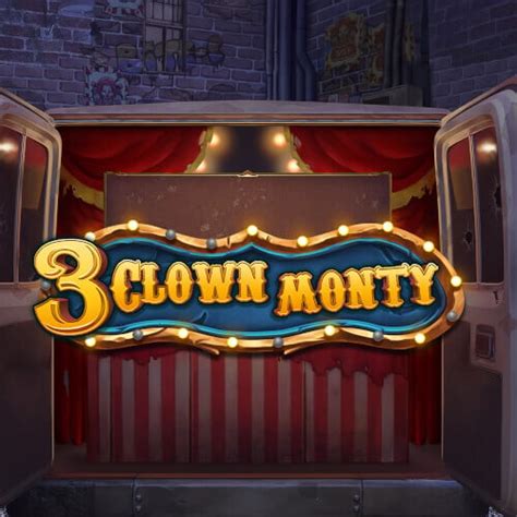 3 Clown Monty Bwin