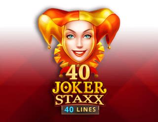 40 Joker Staxx 40 Lines Betsson
