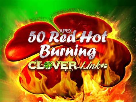 50 Red Hot Burning Clover Link Bodog
