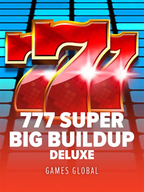 777 Super Big Buildup Deluxe Bet365