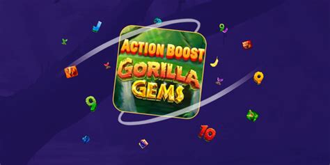 Action Boost Gorilla Gems Brabet