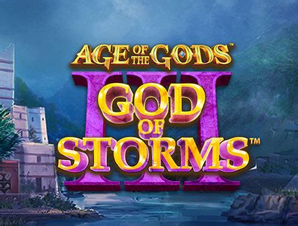 Age Of The Gods God Of Storms Leovegas