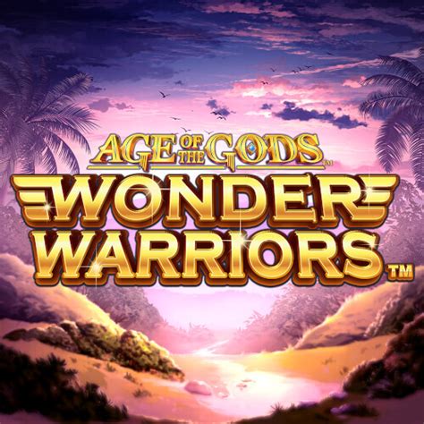 Age Of The Gods Wonder Warriors Betano