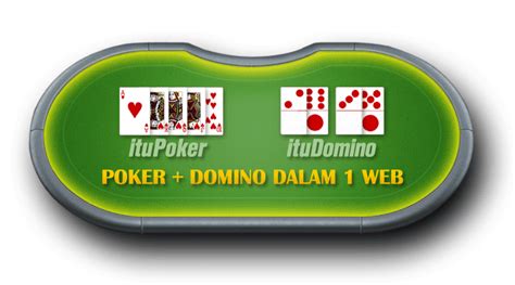 Agen Poker Domino Online