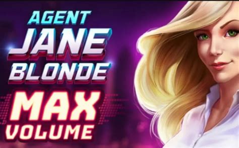 Agent Jane Blonde Max Volume Betway