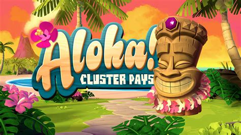 Aloha Cluster Pays Slot Gratis