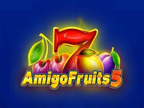 Amigo Fruits 5 Parimatch