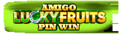 Amigo Lucky Fruits Pin Novibet