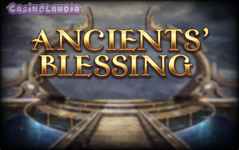 Ancients Blessing Slot Gratis