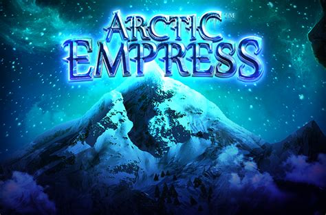 Arctic Empress Bodog