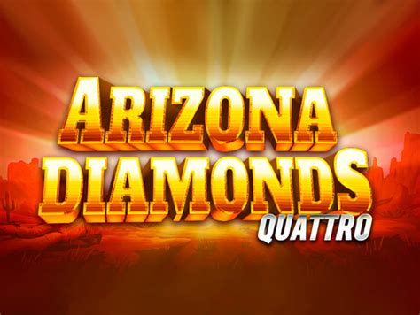 Arizona Diamonds Quattro Pokerstars