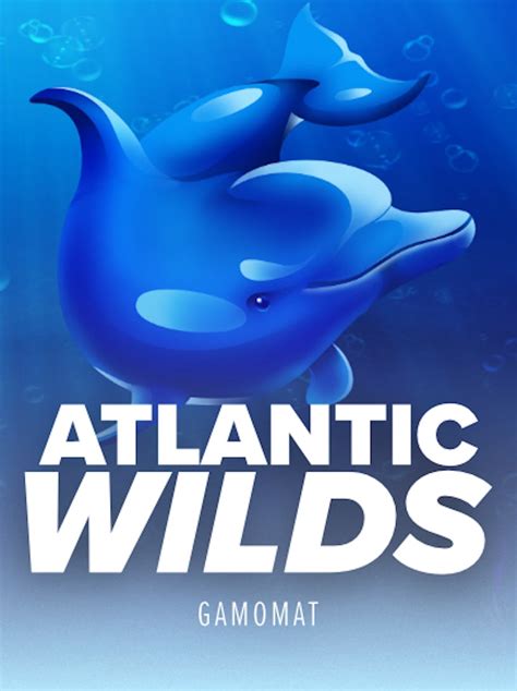 Atlantic Wilds Bwin