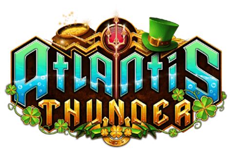 Atlantis Thunder St Patrick S Day Betway