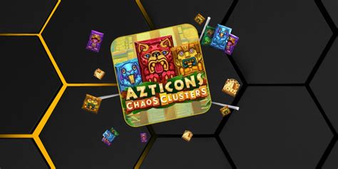 Azticons Chaos Clusters Betfair