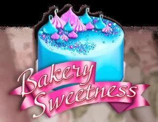Bakery Sweetness Review 2024
