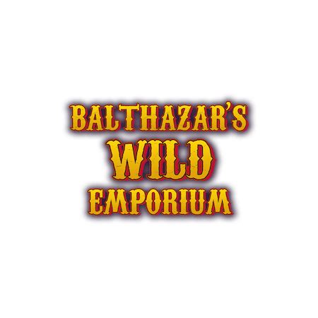 Balthazar S Wild Emporium Brabet