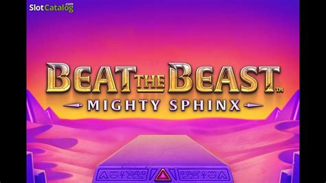 Beat The Beast Mighty Sphinx Bet365