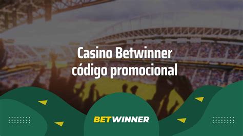 Betwinner Casino Codigo Promocional