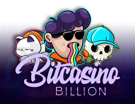 Bitcasino Billion Bwin