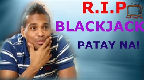 Blackjack Filipino Cantor Morreu