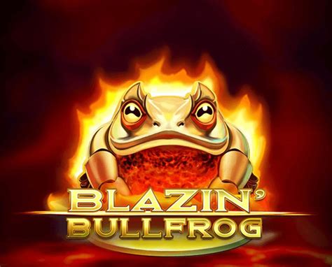 Blazin Bullfrog Netbet