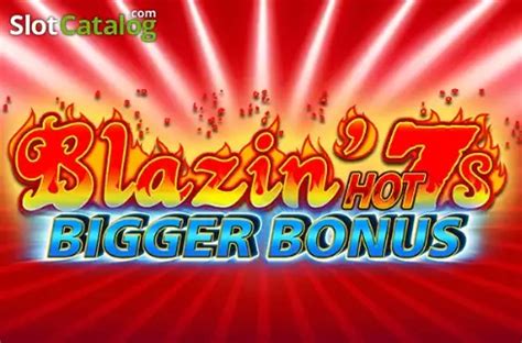 Blazin Hot 7 S Bigger Bonus Bodog