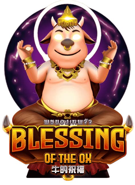Blessing Of The Ox Bwin