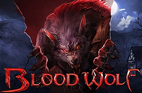 Blood Wolf Legend Betano