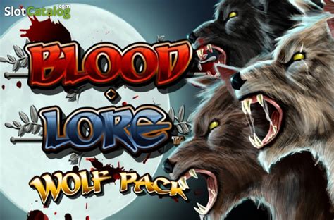 Bloodlore Wolf Pack Review 2024