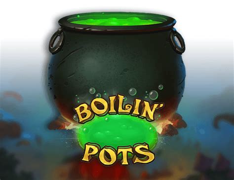 Boilin Pots Betano