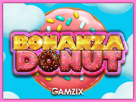 Bonanza Donut Netbet