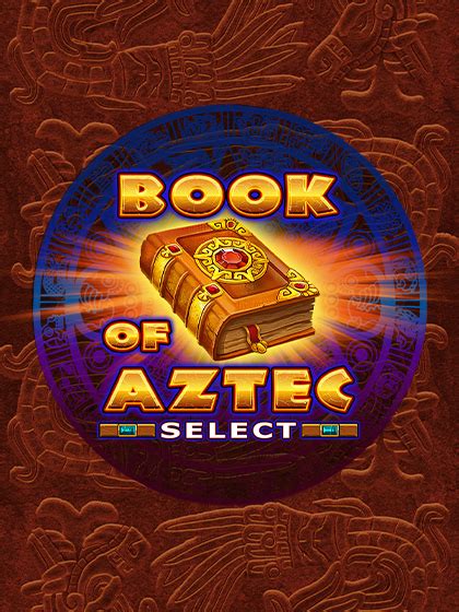 Book Of Aztec Select Sportingbet