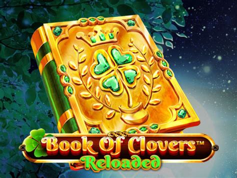 Book Of Clovers Reloaded 888 Casino