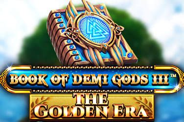 Book Of Demi Gods Iii The Golden Era Leovegas