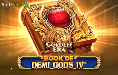 Book Of Demi Gods Iv The Golden Era Slot Gratis