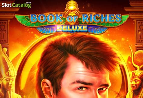 Book Of Riches Deluxe Slot - Play Online