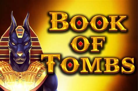 Book Of Tombs Slot - Play Online