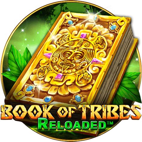 Book Of Tribes Reloaded Bet365