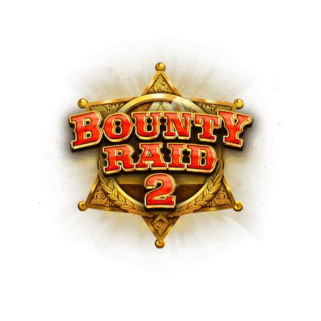 Bounty Raid 2 Betfair