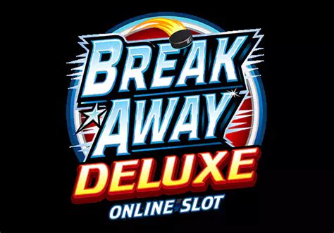 Break Away Deluxe Brabet