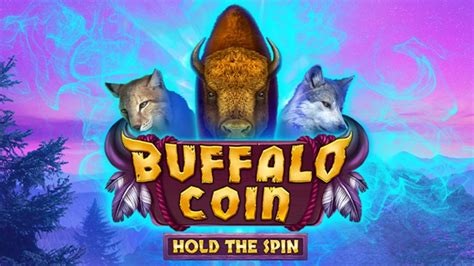 Buffalo Coin Hold The Spin Betfair