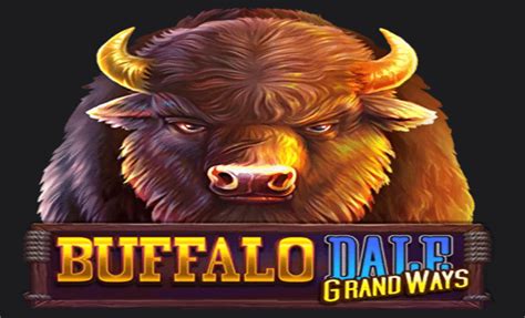 Buffalo Dale Grand Ways Novibet