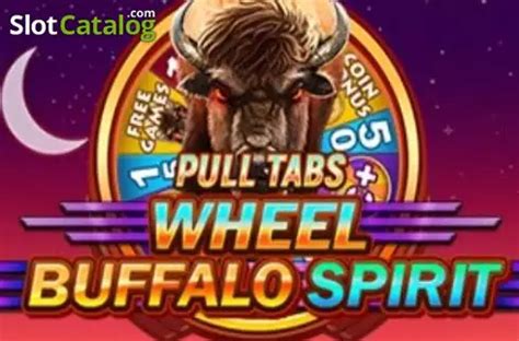 Buffalo Spirit Wheel Pull Tabs Betway