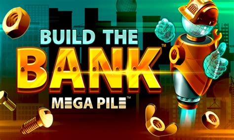 Build The Bank Slot - Play Online