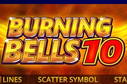 Burning Bells 10 Betsul